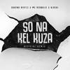 So Na Kel Kuza (Remix) - Sureno Beatzz&Mc Acondize&BLACKI
