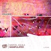 Manipulated (Extended Mix) - Marcel Aquila