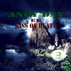 Kiss of Death (Radio Mix) - Andy Day