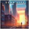 Dear Life - Jordan Schor&Swayze