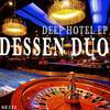 Funk Hotel (Original Mix) - Dessen Duo