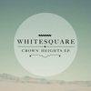 Ever Had (Original Mix) - Whitesquare