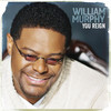 You Reign - William Murphy