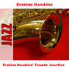 Someone's Rocking My Dream Boat - Erskine Hawkins