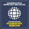 Drifted (Club Mix) - Mainstream Bitch&Niela Rocks