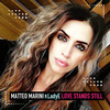 Love Stands Still - Matteo Marini&Ladye