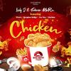 CHICKEN (feat. ROOPHUS INDIGO, WOWO, ZEE BEE & MACHINE) - Gugs Native Records&Lady J&Fakaza MaRn&Roophus indigo&Wowo&Zee Bee&MACHINE