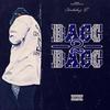 Bacc 2 Bacc (Explicit) - Cuddy S