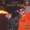 Cox in Teddy Bear (feat. FIGI) (Explicit) - FrateleTau44&Figi