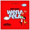 Wena Fela - Mmp Family
