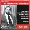 Die Lustigen Weiber von Windsor : Ertser Aufzug - Frau Fluth ! - Radio Wien Grosses wiener Rundfunkorchester&Kurt Richter&Hilde Rössel-Majdan&Mimi Coertse&Gottlob Frick