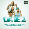 Date 2 (Explicit) - Yomel El Meloso&El Kable&Dilon Baby&La chispa RD