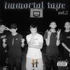 Břečťan (Explicit) - Immortal Independent&Downer&Tokai
