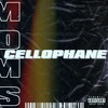 Cellophané - Moms