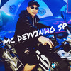 Dou Valor Nessa Piranha (Explicit) - MC DEYVINHO SP