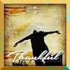 Thankful - Realm of House&Karla Brown