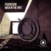 Back in the Spot - Francium