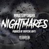 Nightmares (Explicit) - SHANX