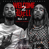 Welcome 2 Hell (Explicit) - Buck LGR&Jay 45