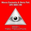 Life Goes On (Original Mix) - Marco Cucinotta&Devis Pati