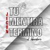 Tu Mentira Terminó - Jecon