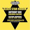 Children Calling - Anthony Que&Cultural Warriors