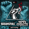 Break The Control (Original Mix|Explicit) - BreakStyle&Mind Controller