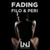 Fading (Radio Mix) - Filo & Peri&Adaja Black