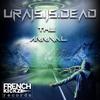 Get Ready! - Urais Is Dead