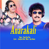 Anarakali - Papu Pom Pom