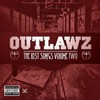 Just A Fool (Explicit) - Outlawz