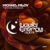 They Are Among Us (Original Mix) - Michael Milov