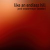 Like an Endless Hill - Wester