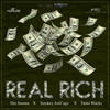 Real Rich - Dre Stunna&Tanto Blacks&Smokey JonCage