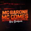 New Bombom - MC Barone&MC Gomes&Mc Paulinho da Capital