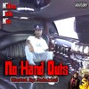 No Hand Outs(Hosted by Jadakiss) (Explicit) - Million Dolla Moe