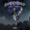 Everyday (Explicit) - Ceeky D. Williams