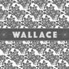 Vivre Vieux - Wallace