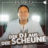 Der DJ aus der Scheune - Peter O.