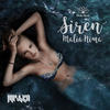 Siren - Malia Nima