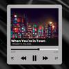 When You're in Town (feat. Tiny Aries) (Explicit) - Whoisti?&Tiny Aries