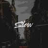 Slow ((Explicit)) - Tobi&KYOTTO