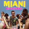 Reggaetonera (DJ Samuel Kimko Extended Remix) - Miani