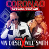 Coronao Vin Diesel Will Smith - Vin Diesel&Movimiento 0880 Entertainment&Gold Edition