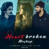 Heart Broken Mashup(feat. V Jackk) - Rivansh&V Jackk