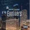 Evolvers (Explicit) - Terrence North&Fred Donato