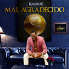 Mal Agradecido - Kalimete