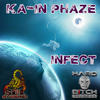 Infect (Original Mix) - Ka-In Phaze