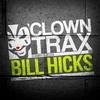 Bill Hicks (Original Mix) - Clowny&Bezza