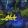 All Star (Explicit) - PEE CLOCK&Stage-N&Fiixd&DIAMOND MQT